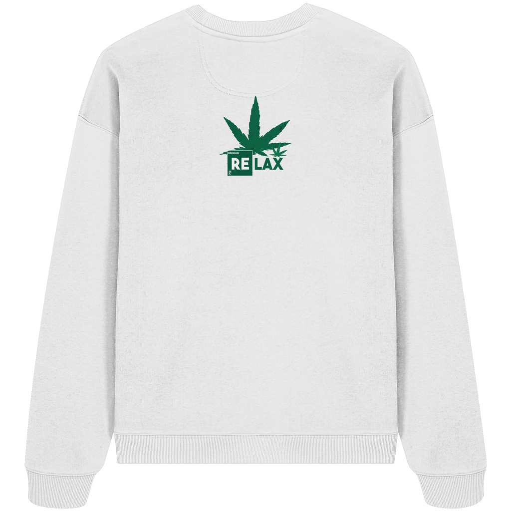 Relax Cannabis - Organic Oversize Sweatshirt