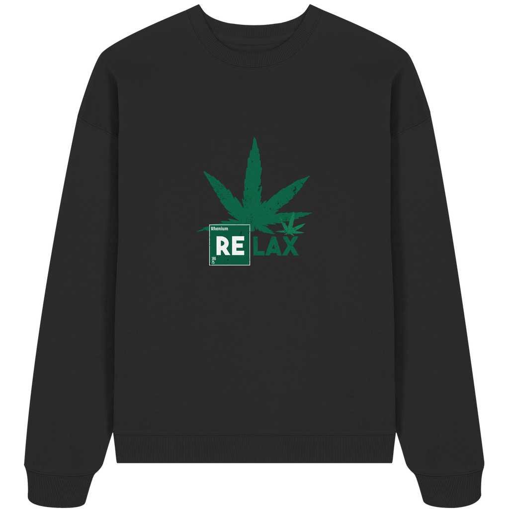 Relax Cannabis - Organic Oversize Sweatshirt