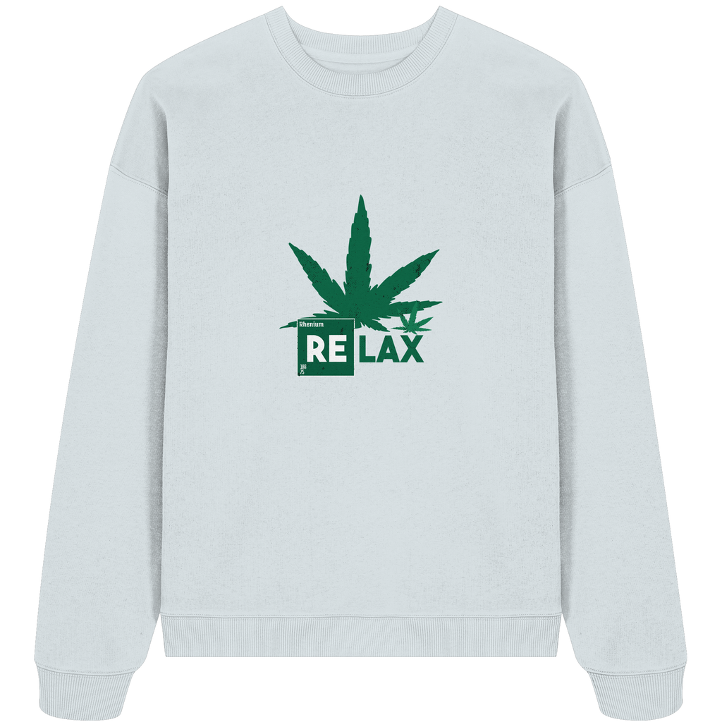 Relax Cannabis - Organic Oversize Sweatshirt