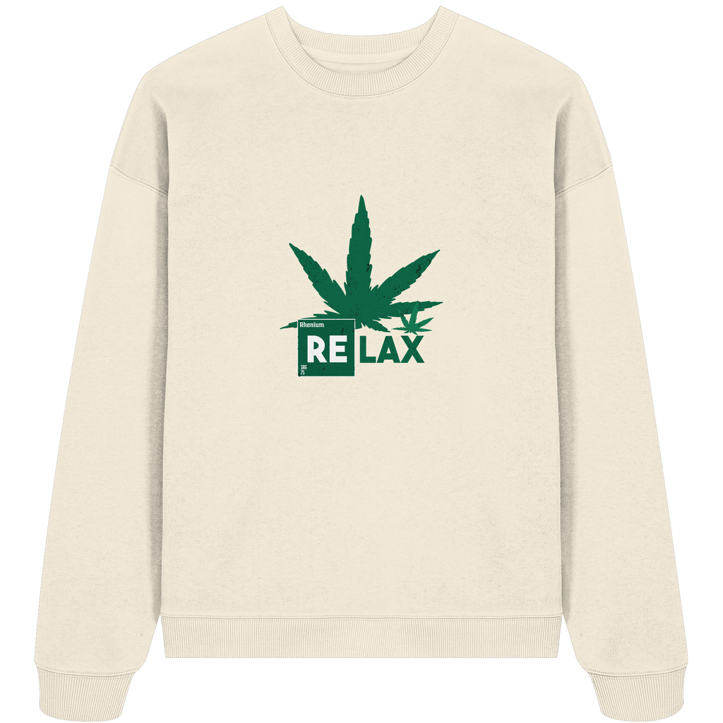 Relax Cannabis - Organic Oversize Sweatshirt