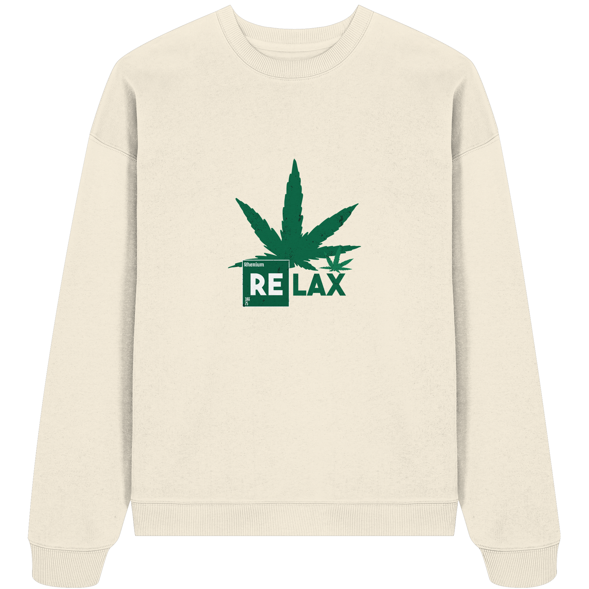 Relax Cannabis - Organic Oversize Sweatshirt