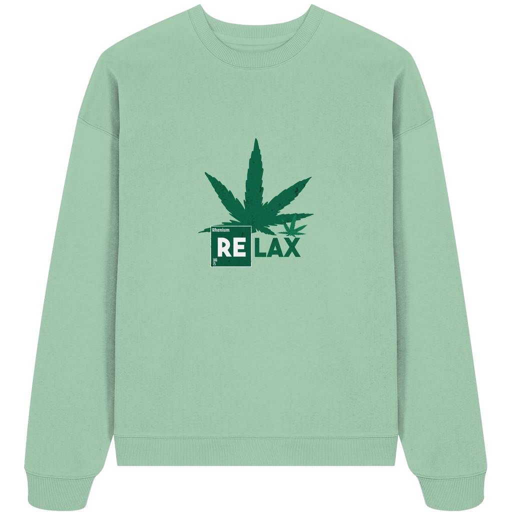Relax Cannabis - Organic Oversize Sweatshirt