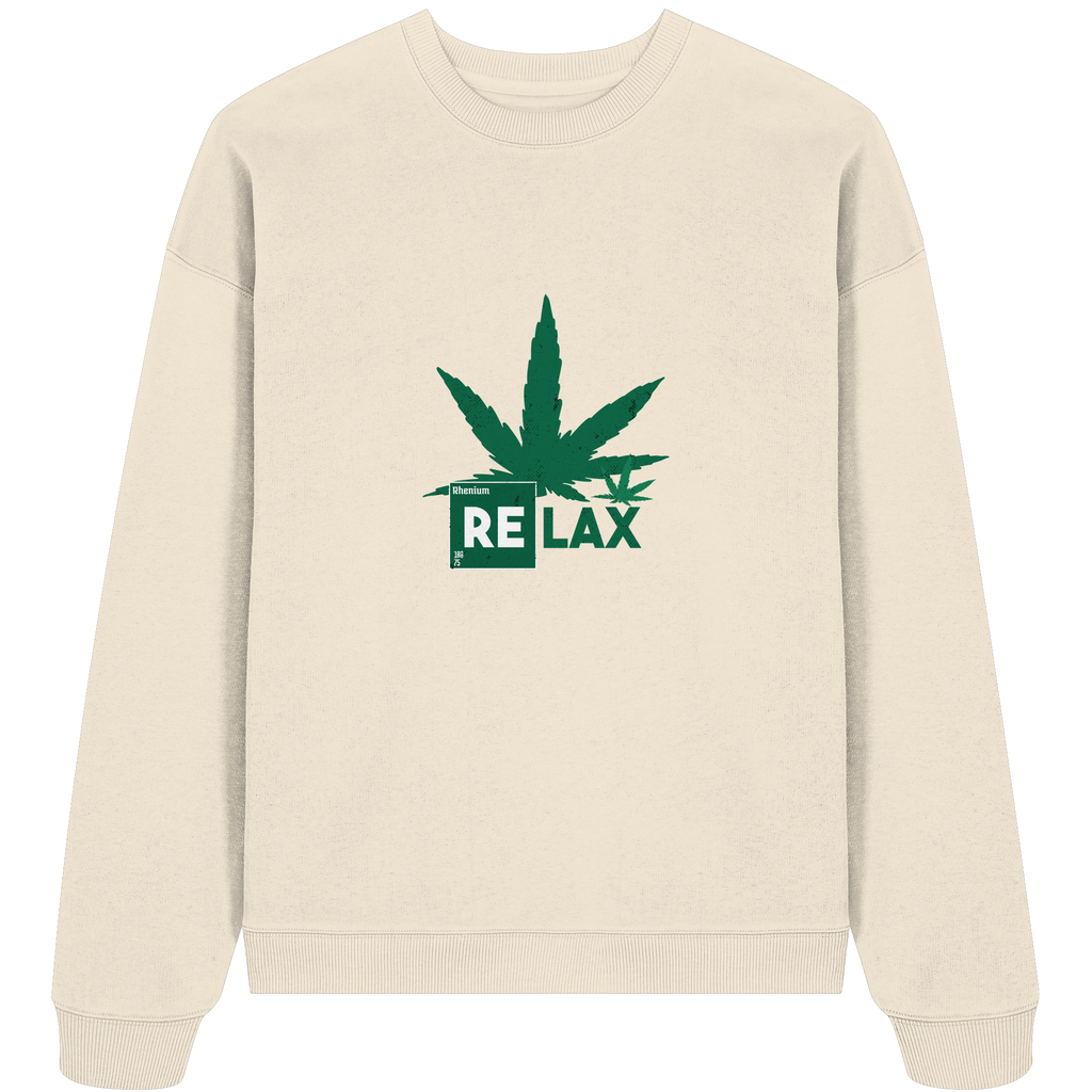 Relax Cannabis - Organic Oversize Sweatshirt