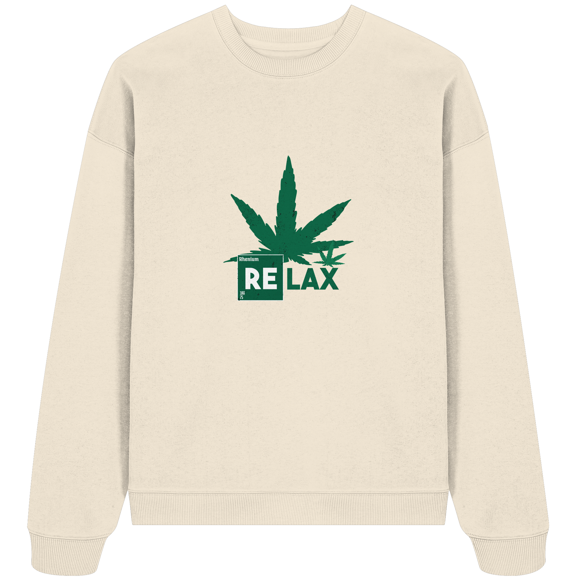 Relax Cannabis - Organic Oversize Sweatshirt